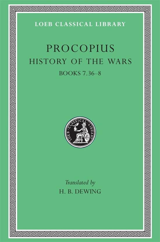 The Gothic War Continued - Books 7 37 & 8 L217 V 5  (Trans.  ... - cover