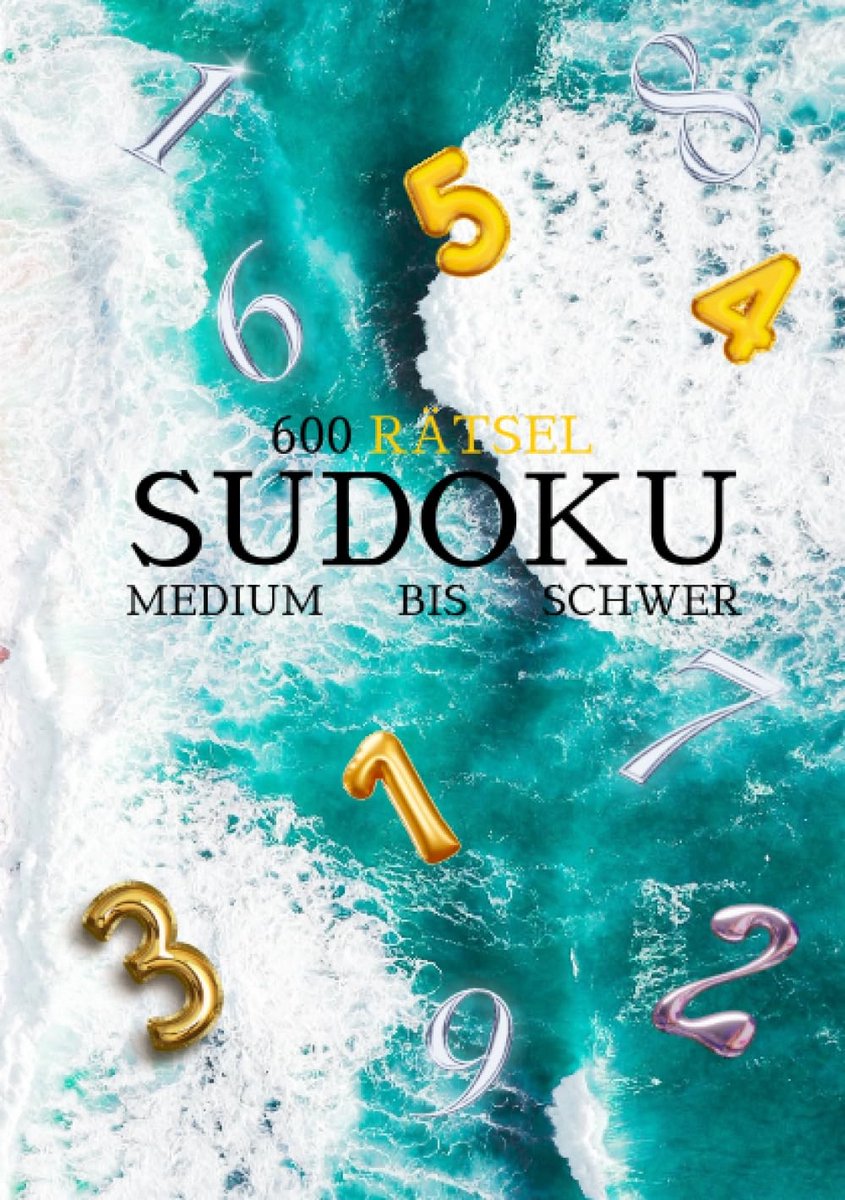 600 Sudoku Puzzels van Gemiddeld tot Moeilijk: Ontspannend Puzzelboek voor Alle Leeftijden