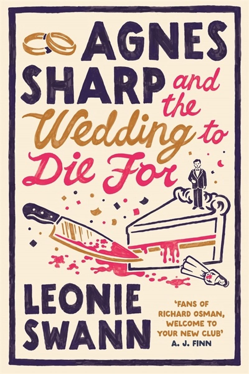 Miss Sharp Investigates- Agnes Sharp And The Wedding To Die For