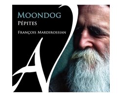 François Mardirossian - Moondog / Pépites (CD)