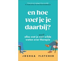 Omslag van En hoe voel je je daarbij?