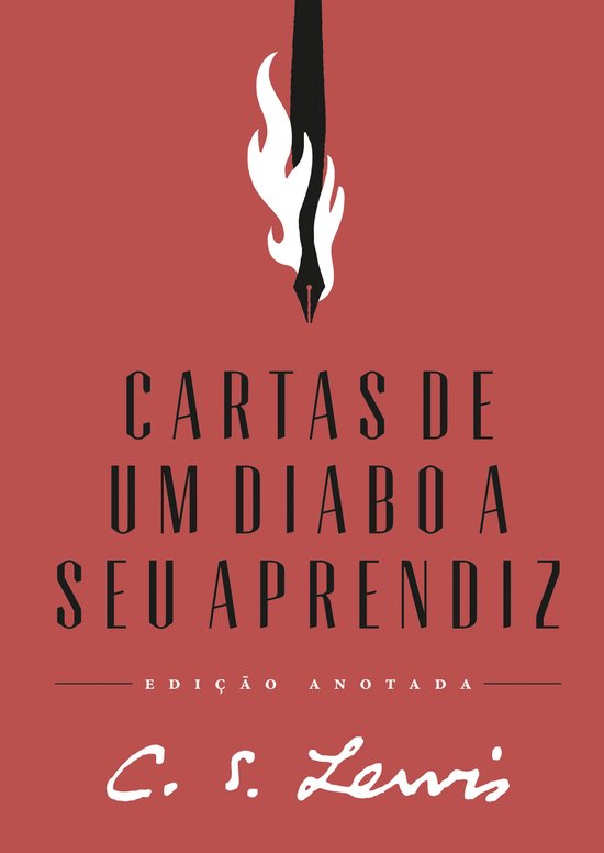 Cartas de um diabo a seu aprendiz – Edição anotada (ebook), C.S. Lewis ...