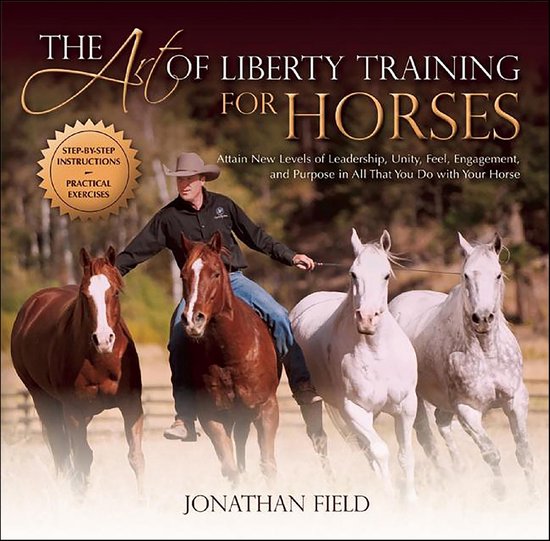 Art of Liberty Training for Horses - cover