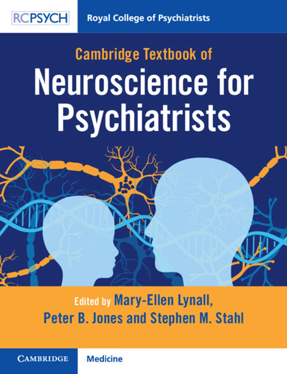 Cambridge Textbook Of Neuroscience For Psychiatrists