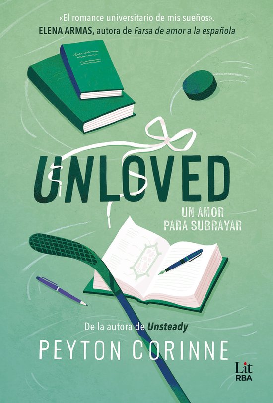 Boekcover met de titel UNLOVED in grote letters. Twee groene boeken, een hockeystick, een puck en pennen liggen op een lichtgroene achtergrond.