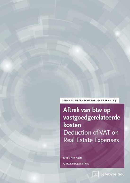 Fiscaal-wetenschappelijke reeks 34 - Aftrek van btw op vastg ... - cover