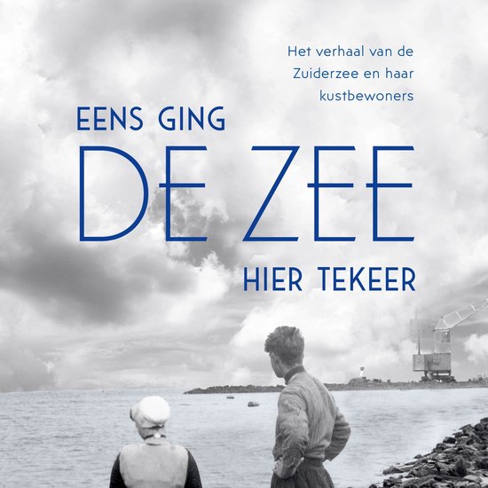 Eens ging de zee hier tekeer - cover