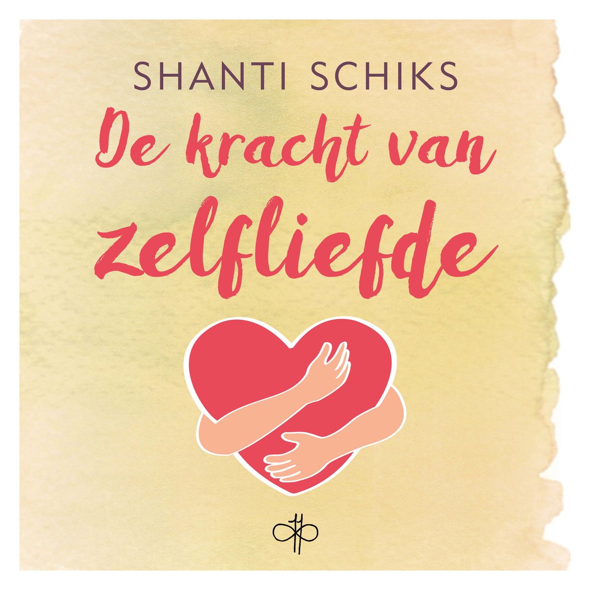 Omslag van De kracht van zelfliefde