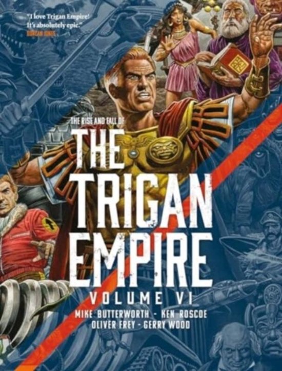 The Trigan Empire-The Rise and Fall of the Trigan Empire vol ... - cover