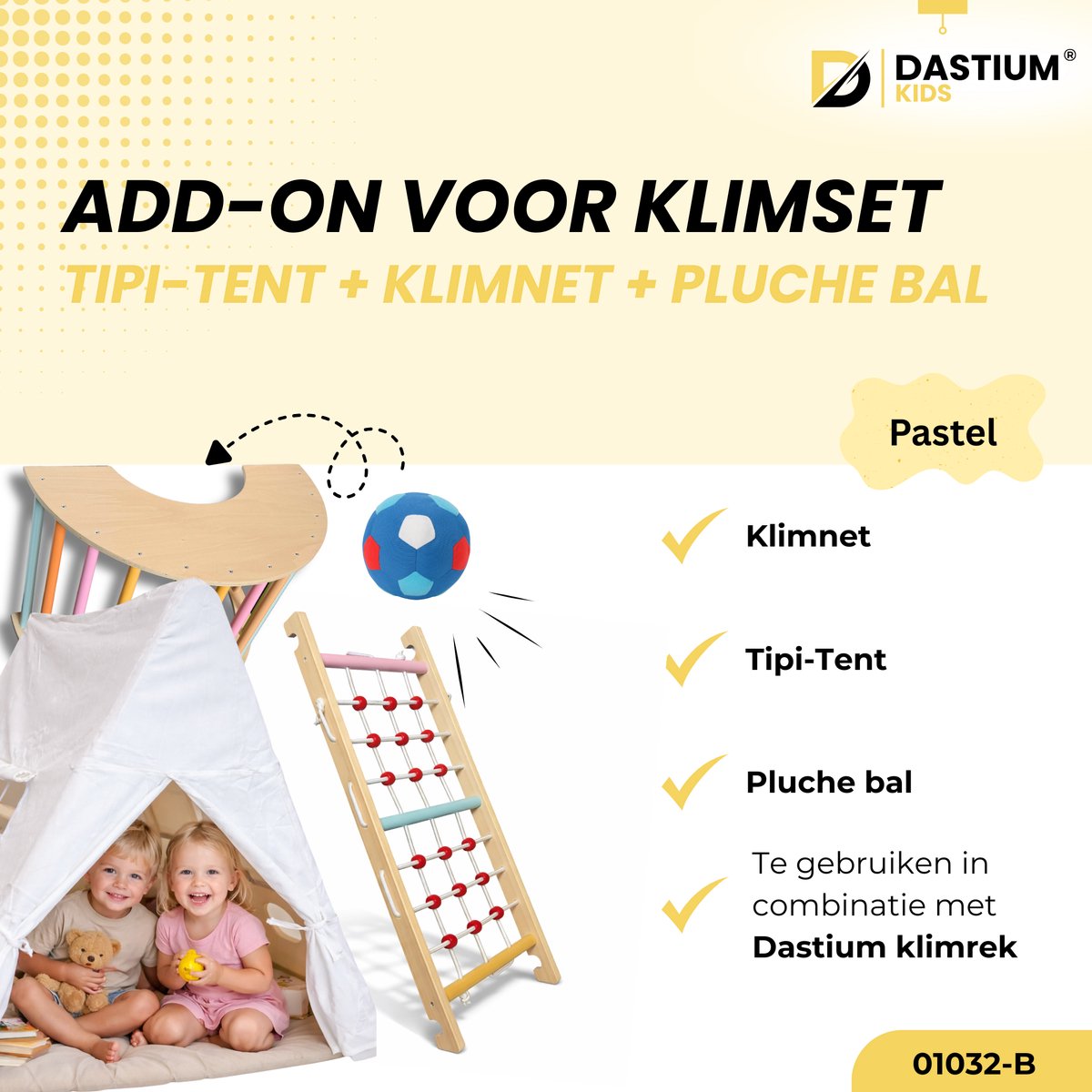 Dastium Kids Add-On - Klimnet - Tipi Tent - Pluche Bal - Geschikt voor Dastium Klimrek - Klimset - Pastel Kleuren — afbeelding 2