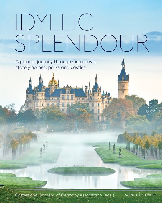 Idyllic Splendour (revised and expanded edition)