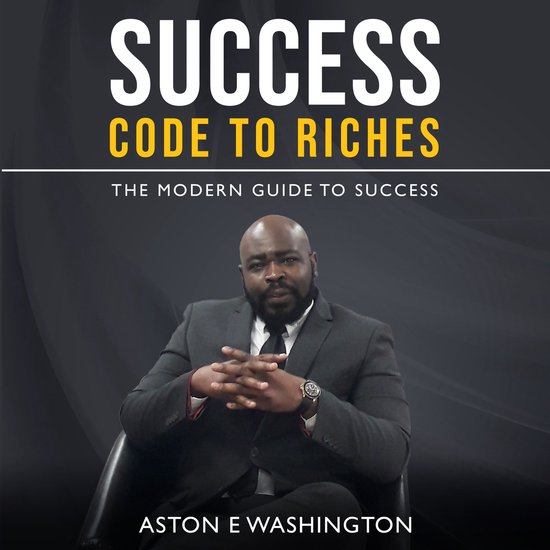 Success code to riches, Aston Washington | 9798822644168 | Boeken | bol