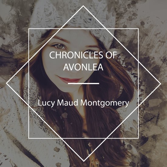 Chronicles of Avonlea - cover