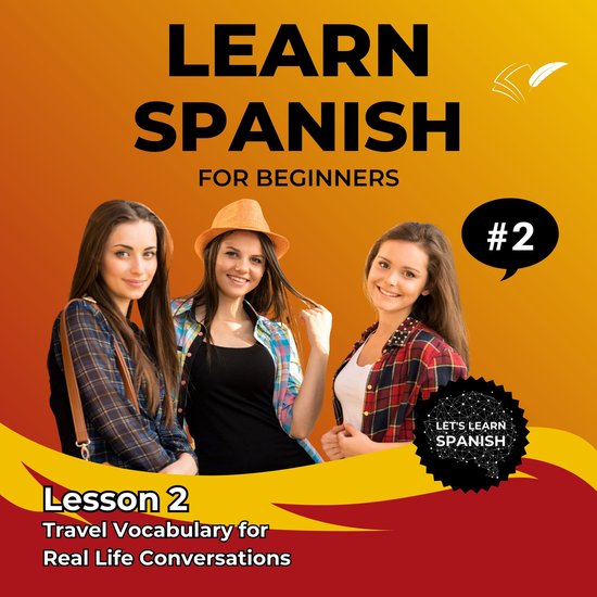 Learn Spanish for Beginners - Lesson 2 - cover