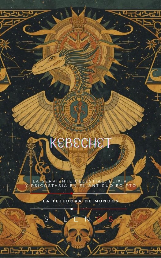 Kebechet: La Serpiente Celestial - cover