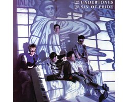 Undertones - The Sin Of Pride (LP) (Remastered)