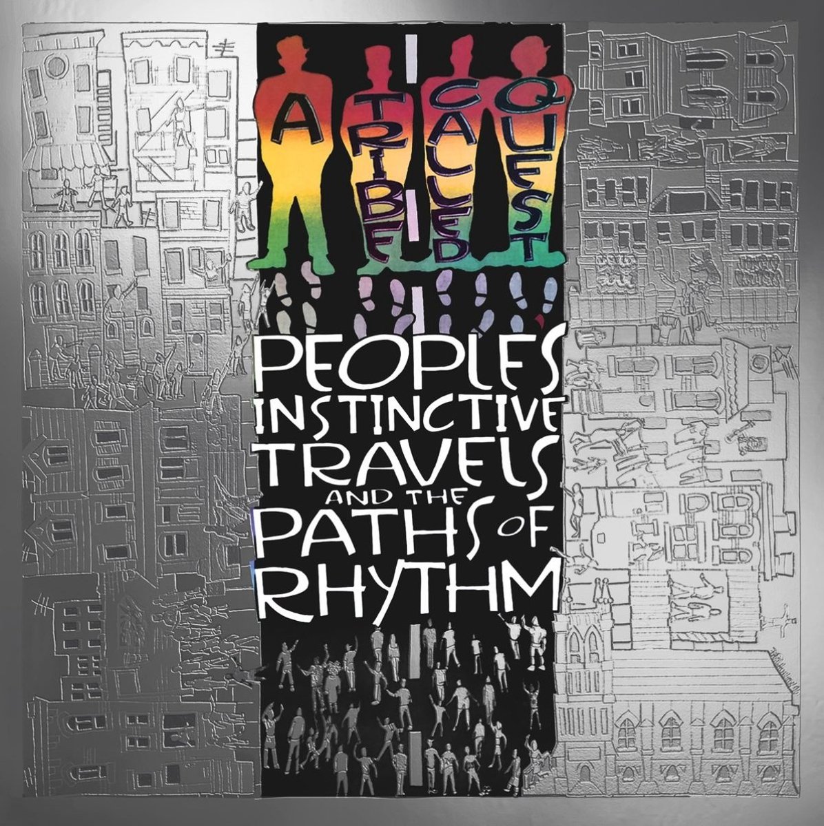 People's Instinctive Travels And The Paths Of Rhythm - 25th Anniversary Edition