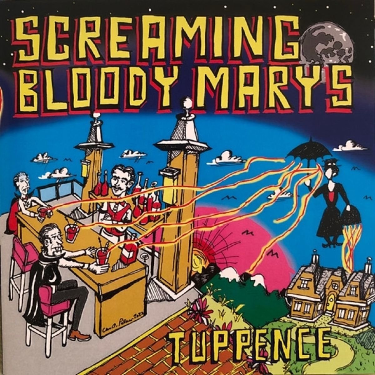 Screaming Bloody Marys - Tuppence (7" Single) (Coloured Vinyl)