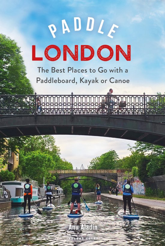 Paddling Guides- Paddle London - cover