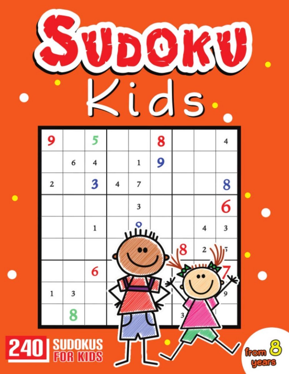 Sudoku Puzzelboek voor Kinderen 8 tot 12 Jaar met 240 Opdrachten