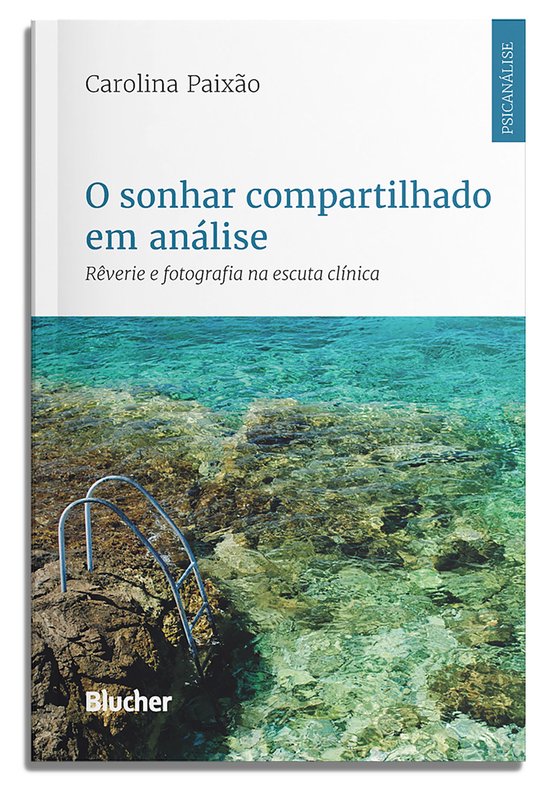 Psicanálise contemporânea - O sonhar compartilhado em aná ... - cover
