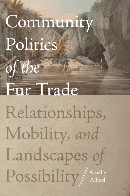 Community Politics of the Fur Trade - cover