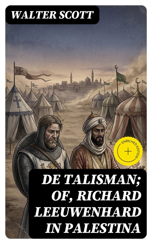 De Talisman; of, Richard Leeuwenhard in Palestina - cover