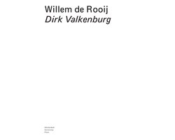 Willem de Rooij - Dirk Valkenburg