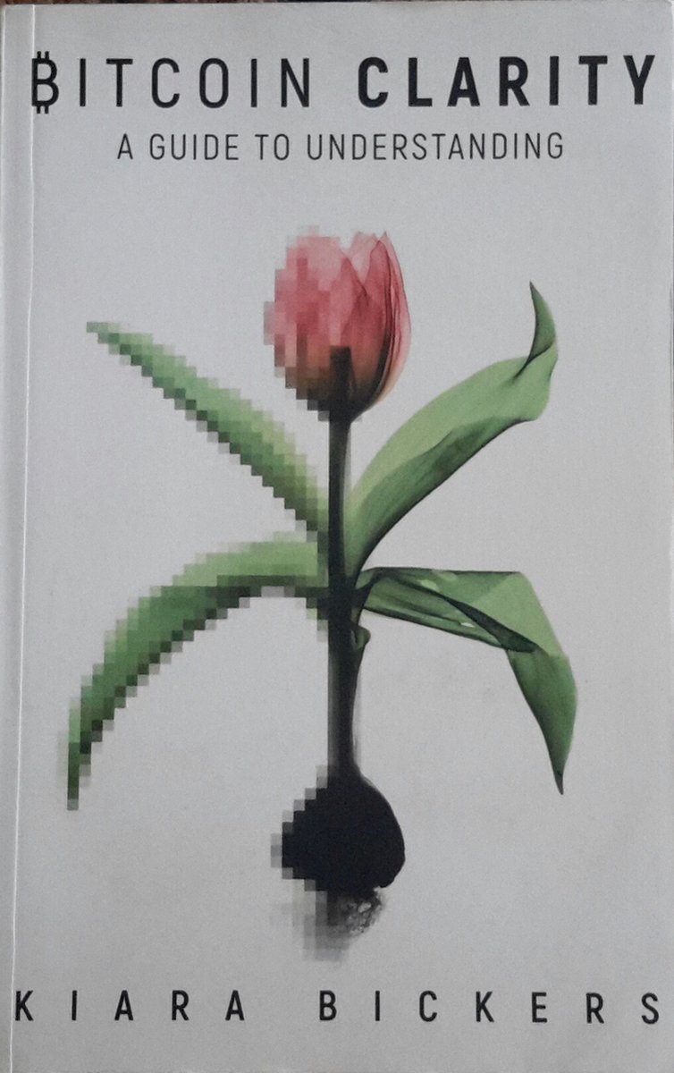 Bitcoin Clarity | 9781733871297 | Kiara Bickers | Boeken | bol