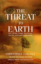 The Threat to Earth