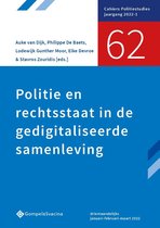 Cahiers Politiestudies - 62-Politie en rechtsstaat in de gedigitaliseerde samenleving
