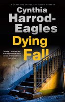 A Detective Inspector Slider Mystery- Dying Fall