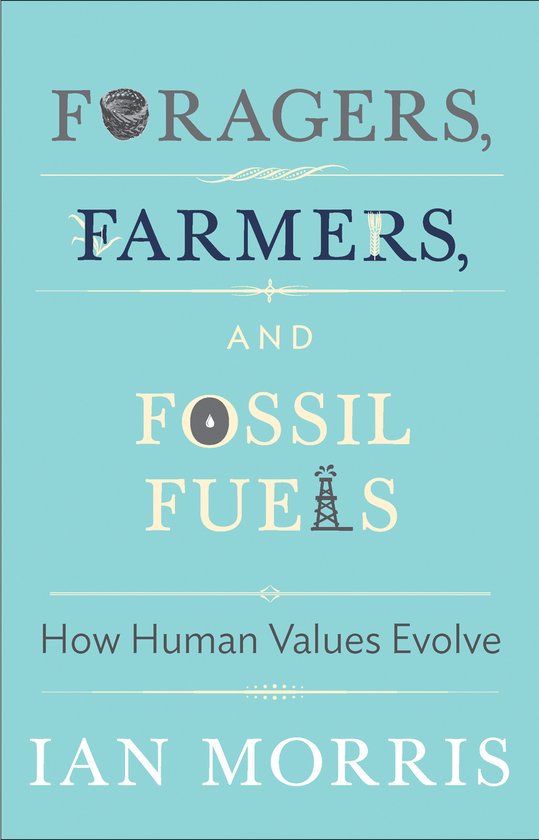 Foragers, Farmers, and Fossil Fuels - cover