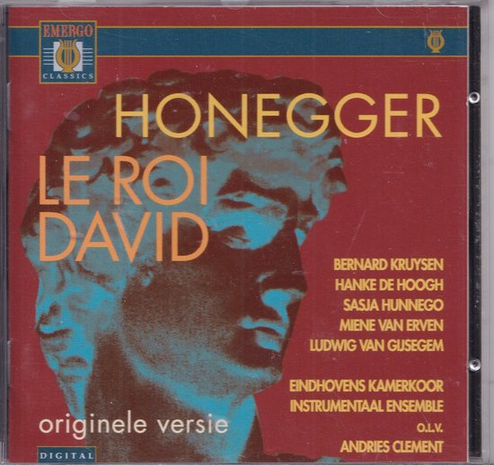 Le Roi David - Arthur Honegger - Eindhovens Kamerkoor en Instrumentaal Ensemble o.l.v. Andries Clement