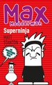 Max Modderman 10 - Superninja