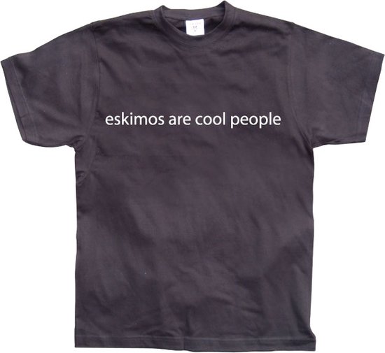 Eskimos are cool people - Large - Zwart