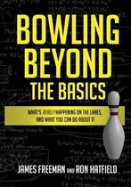Bowling Beyond the Basics