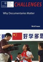 Why Documentaries Matter