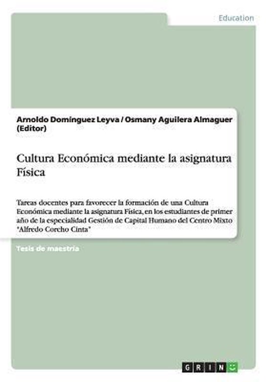 Cultura Economica mediante la asignatura Fisica