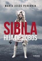 Sibila, hija de lobos