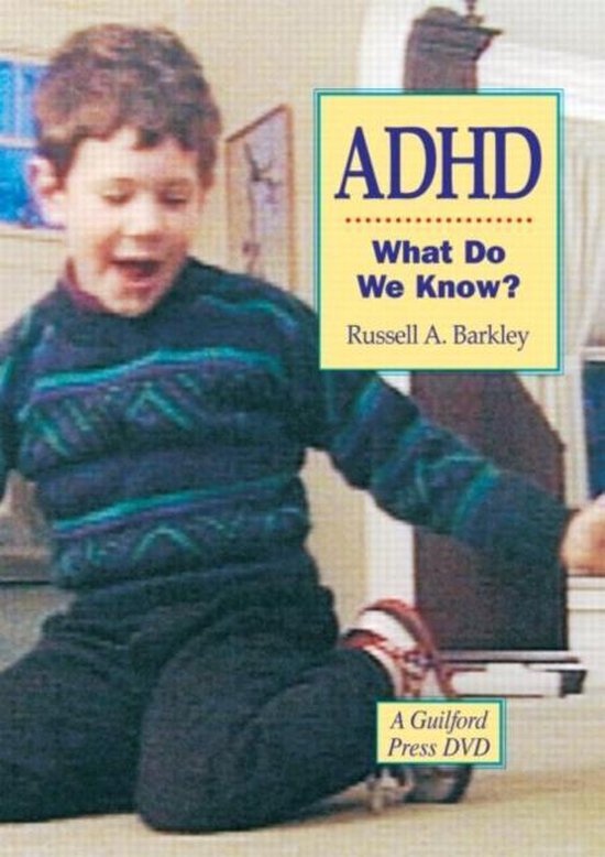 DVD hoes met de titel "ADHD: What Do We Know?" door Russell A. Barkley. Jongen op de voorgrond.