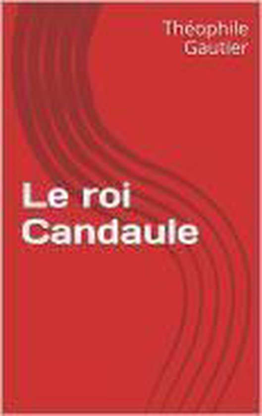 Le roi Candaule - cover