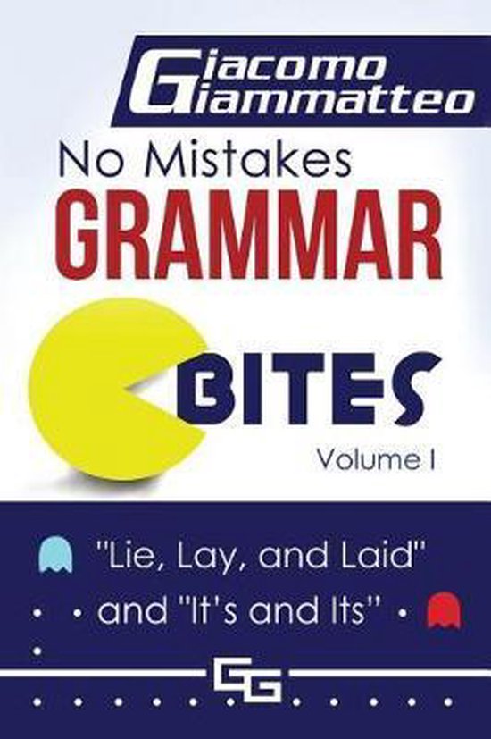 No Mistakes Grammar Bites- No Mistakes Grammar Bites, Volume ... - cover