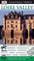 Dk Eyewitness Travel Guide: Loire Valley