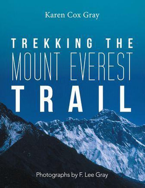 Trekking the Mount Everest Trail - cover