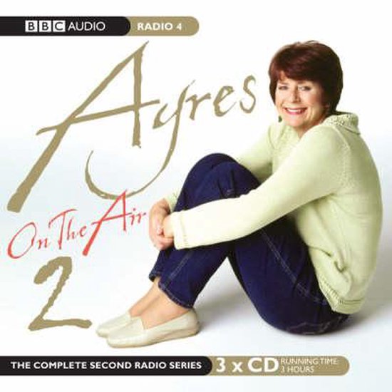 Vrouw in lichtgroene trui en spijkerbroek, zittend naast de tekst "Ayres On The Air 2", BBC Audio Radio 4