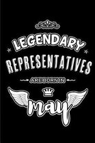 Legendary Representatives are born in May