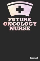 Future Oncology Nurse Journal