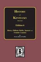 History of Kentucky: the 6th Edition