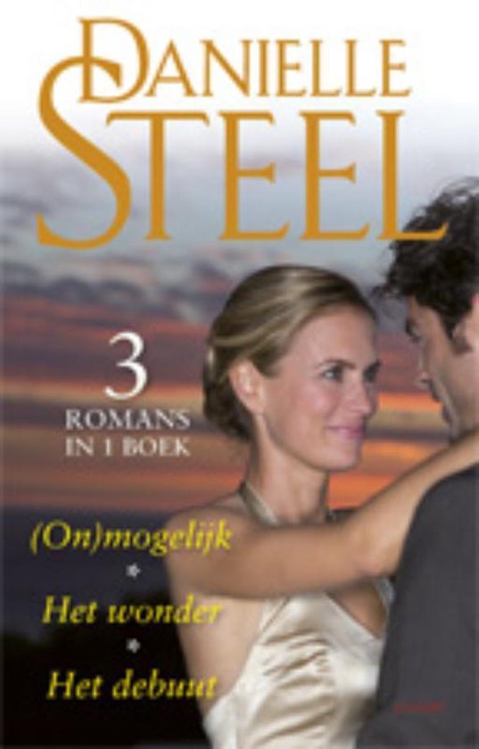 Cover van het boek '(On)mogelijk - Het debuut - Het wonder' van D. Steel